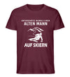 %SALE% - UNTERSCHÄTZE NIEMALS EINEN ALTEN MANN SKI - Herren Premium Organic T-Shirt