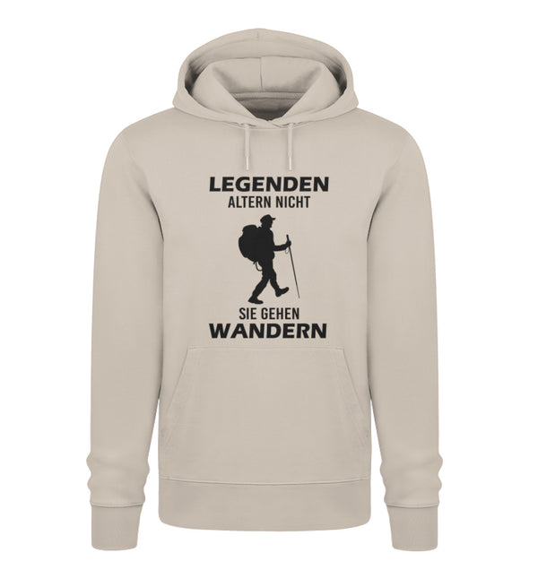 LEGENDEN ALTERN NICHT SIE GEHEN WANDERN- Unisex Premium Organic Hoodie