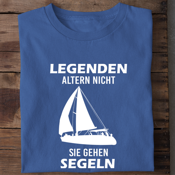 LEGENDEN ALTERN NICHT SIE GEHEN SEGELN - Herren Bio-Baumwolle T-Shirt