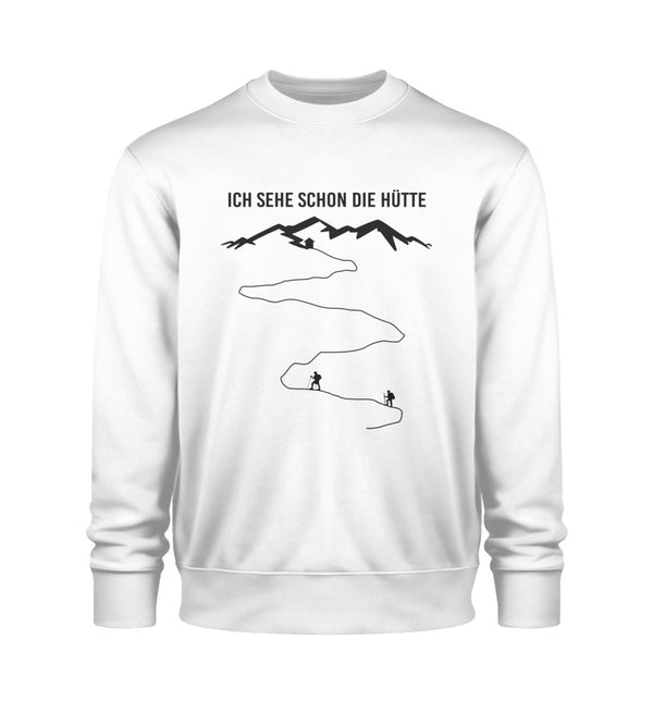 ICH SEHE SCHON DIE HÜTTE- Unisex Premium Organic Sweatshirt