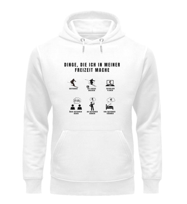 DINGE, DIE ICH IN MEINER FREIZEIT MACHE - Unisex Premium Organic Hoodie
