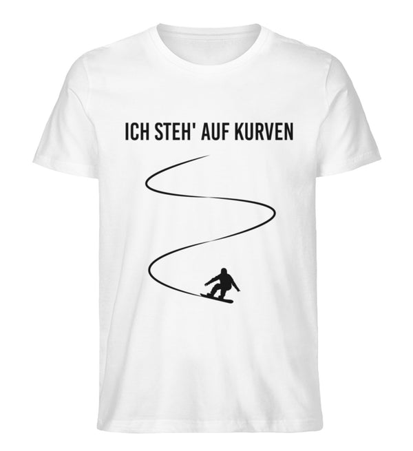 ICH STEHE AUF KURVEN - SNOWBOARD - Herren Premium Organic T-Shirt