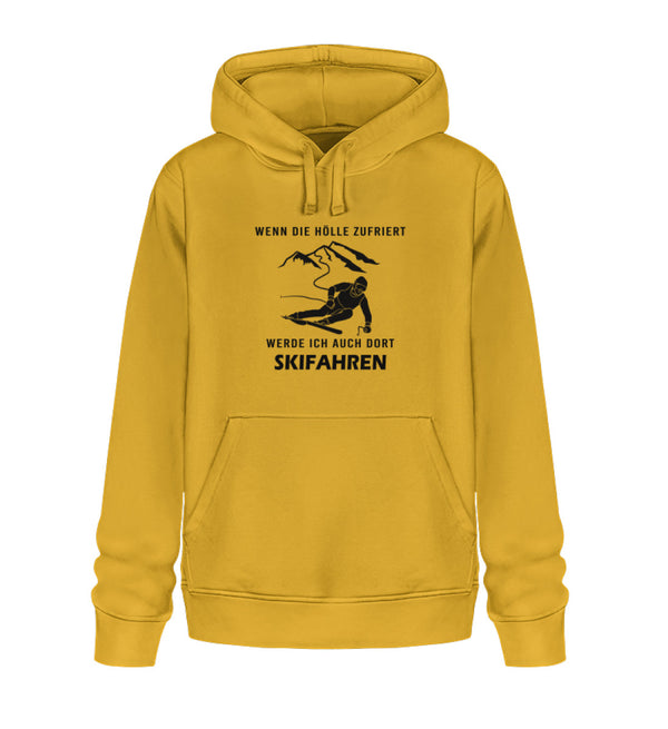 WENN DIE HÖLLE ZUFRIERT- Unisex Organic Hoodie