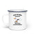 FURZT DIE MÖWE - Emaille Tasse