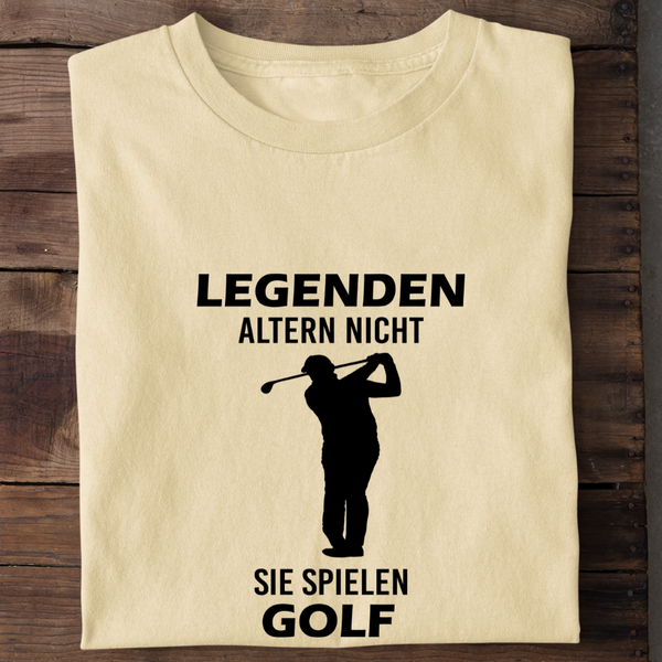 LEGENDEN ALTERN NICHT SIE SPIELEN GOLF - Herren Bio-Baumwolle T-Shirt