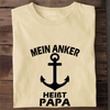 MEIN ANKER HEIßT PAPA - Herren Bio-Baumwolle T-Shirt
