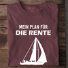 MEIN PLAN FÜR DIE RENTE (Segeln) - Damen Bio-Baumwolle T-Shirt