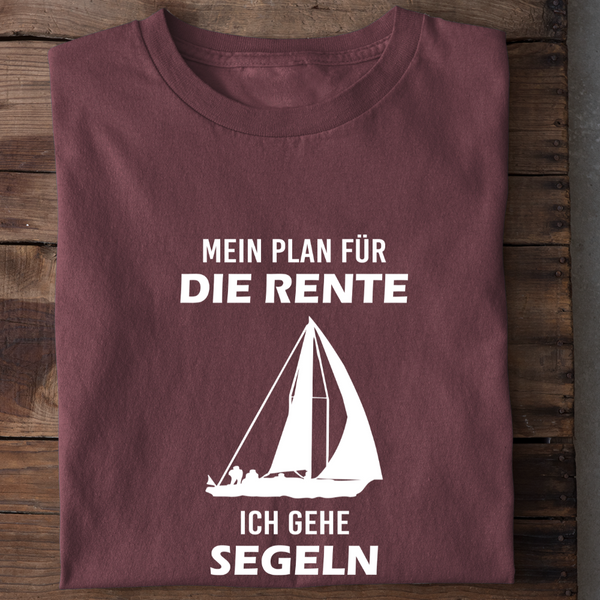 MEIN PLAN FÜR DIE RENTE ICH GEHE SEGELN - Damen Bio-Baumwolle T-Shirt