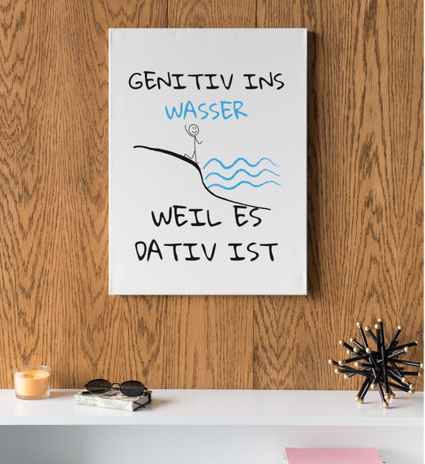 LEINWAND GEH NIE TIEF- Leinwand 30 x 45cm, 45cm x 60cm