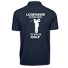 LEGENDEN ALTERN NICHT SIE SPIELEN GOLF (Rückendruck) - Herren Bio-Baumwolle Polo-Shirt
