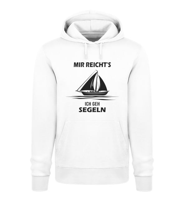 MIR REICHTS ICH GEH SEGELN- Unisex Premium Organic Hoodie