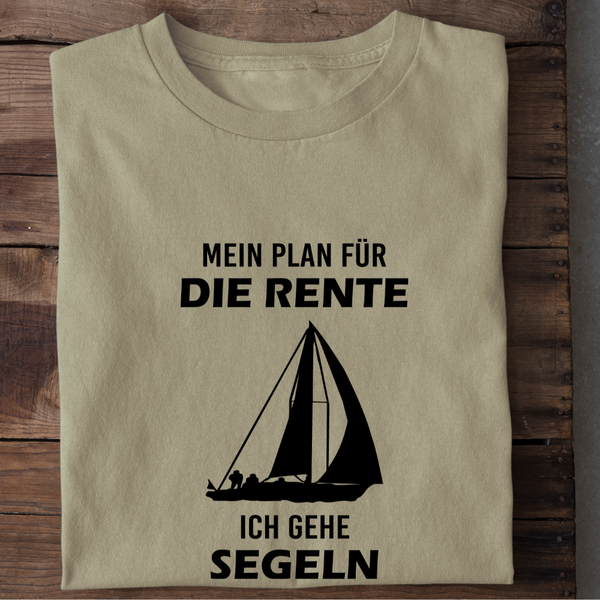 MEIN PLAN FÜR DIE RENTE ICH GEHE SEGELN - Herren Bio-Baumwolle T-Shirt