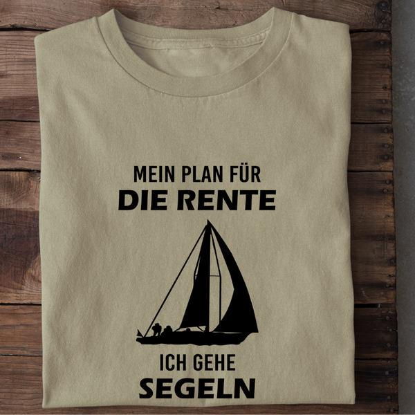 MEIN PLAN FÜR DIE RENTE ICH GEHE SEGELN - Herren Premium T-Shirt