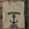 MEIN ANKER HEIßT PAPA - Herren Bio-Baumwolle T-Shirt