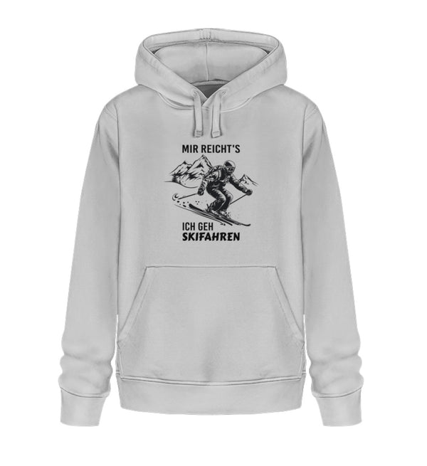 MIR REICHT'S ICH GEH SKIFAHREN- Unisex Organic Hoodie