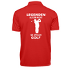 LEGENDEN ALTERN NICHT SIE SPIELEN GOLF (Rückendruck) - Herren Bio-Baumwolle Polo-Shirt