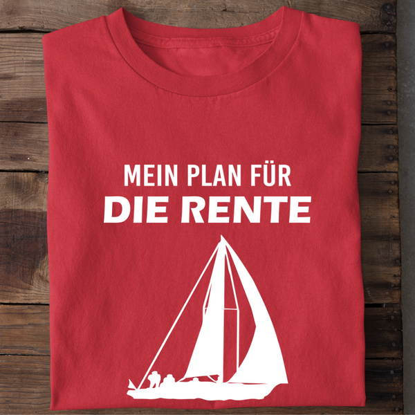 MEIN PLAN FÜR DIE RENTE (SEGELN) - Herren Bio-Baumwolle T-Shirt