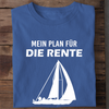MEIN PLAN FÜR DIE RENTE (Segeln) - Damen Bio-Baumwolle T-Shirt