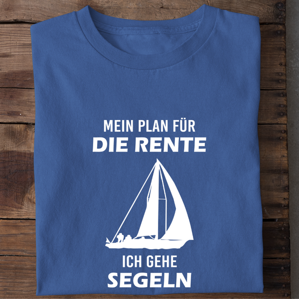 MEIN PLAN FÜR DIE RENTE ICH GEHE SEGELN - Damen Bio-Baumwolle T-Shirt