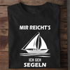 MIR REICHT'S ICH GEH SEGELN - Herren Bio-Baumwolle T-Shirt
