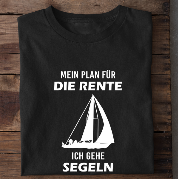 MEIN PLAN FÜR DIE RENTE ICH GEHE SEGELN - Damen Bio-Baumwolle T-Shirt