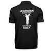 LEGENDEN ALTERN NICHT SIE SPIELEN GOLF (Rückendruck) - Herren Bio-Baumwolle Polo-Shirt