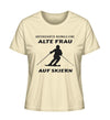 %SALE% - UNTERSCHÄTZE NIEMALS EINE ALTE FRAU SKI - Damen Premium Organic T-Shirt