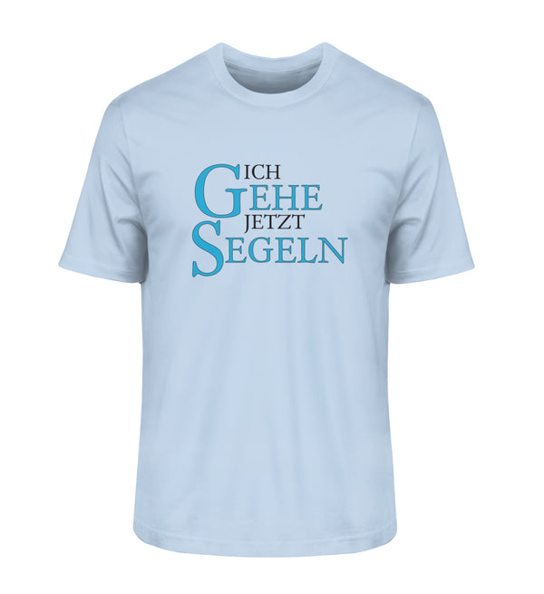 ICH GEHE JETZT SEGELN (VOR- & RÜCKENDRUCK) - Premium T-Shirt aus 100% Bio-Baumwolle